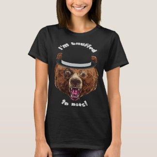 Ich bin gefickt zu Bits Papa Grizzly Bär T-Shirt