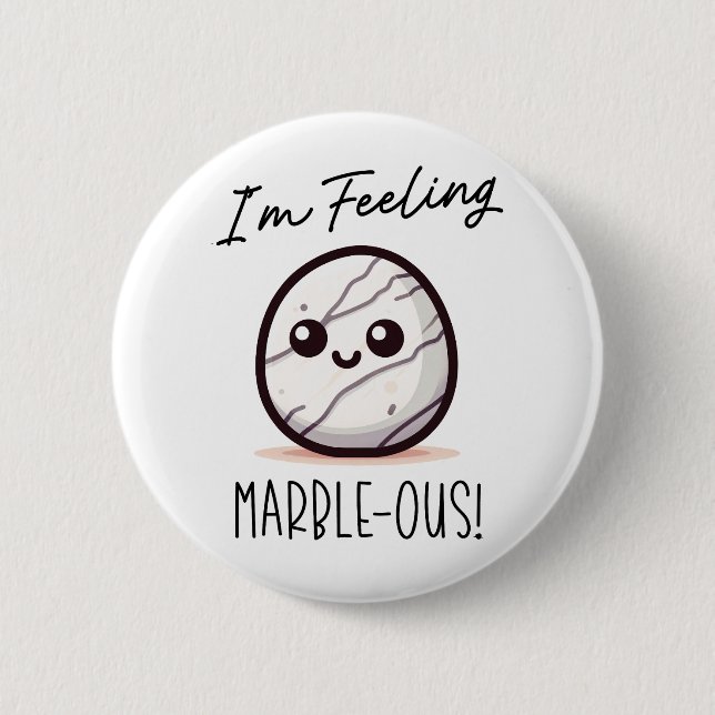 Ich bin Gefühl Marble-ous - Niedlich Geology Pun C Button (Vorderseite)