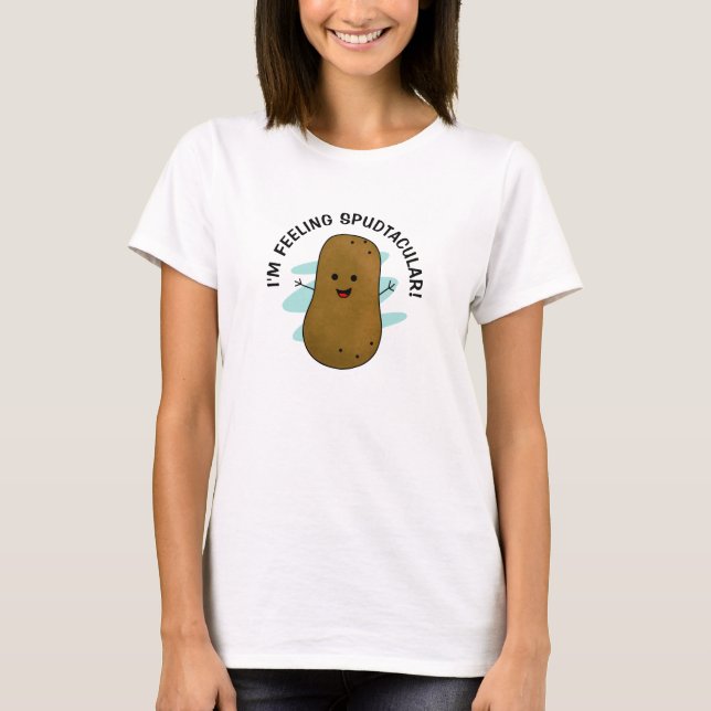 Ich bin Gefühl Spudtacular Potato T-Shirt (Vorderseite)