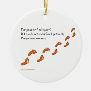 Ich bin gegangen, um meine eigenen Spuren zu finde Keramikornament