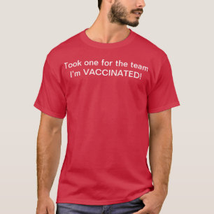 Ich bin geimpft T-Shirt