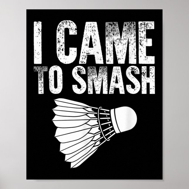Ich bin gekommen - Birdie Funny Badminton Poster (Vorne)