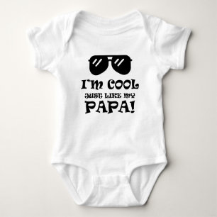 Ich bin genauso Cool wie mein Papa Baby Strampler