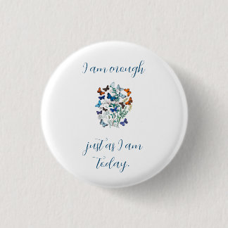 "Ich bin genug" Bestätigung Button