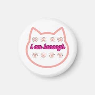 Ich bin genug T-Shert-Katze Magnet