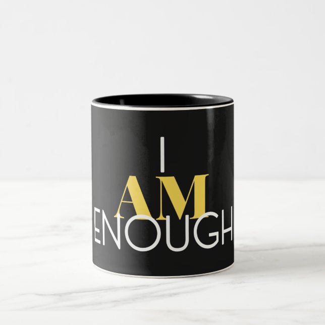 Ich bin genug zweifarbige tasse (Mittel)