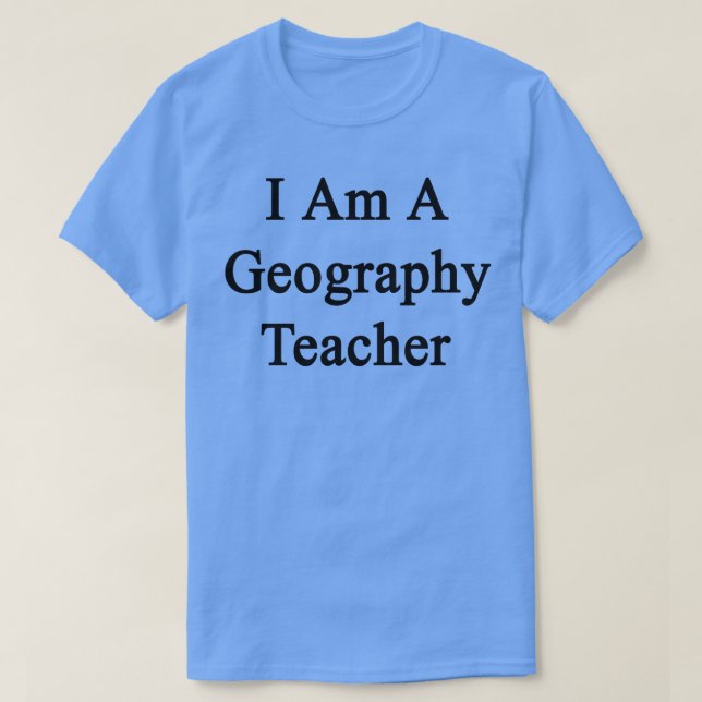 Ich bin Geografie-Lehrerin T-Shirt (Design vorne)