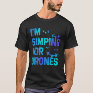 Ich bin gerade dabei, mich für den Drohnen-Drohnen T-Shirt