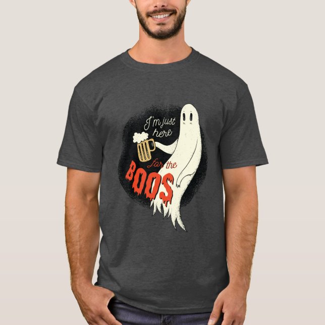 Ich bin gerade hier für das Boos Funny Halloween G T-Shirt (Vorderseite)