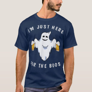Ich bin gerade hier für das Boos Ghost Drink Funny T-Shirt