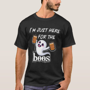 Ich bin gerade hier für das Boos Halloween-Kostüm T-Shirt
