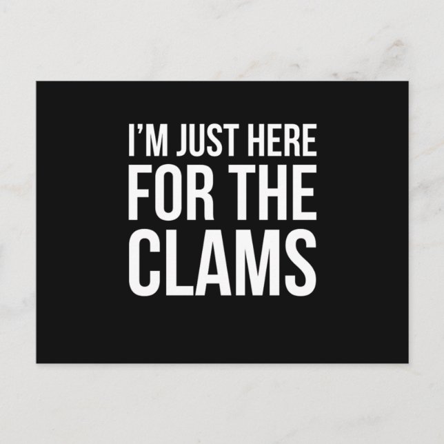 Ich bin gerade hier für das Clams Funny Clam Bake  Postkarte (Vorderseite)