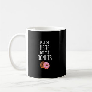 Ich bin gerade hier für das Donuts Funny Donut Ges Kaffeetasse
