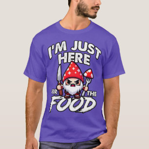 Ich bin gerade hier für das Essen Bad und Hunger G T-Shirt