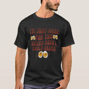 Ich bin gerade hier für das Familiendrama Gr T-Shirt