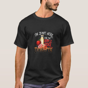 Ich bin gerade hier für den Apfelwein Donuts Fruch T-Shirt