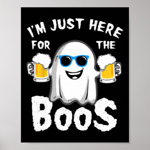 Ich bin gerade hier für die Boos Fun Halloween-Bie Poster