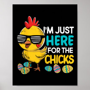 Ich bin gerade hier für die Chicks Osterjunge Kind Poster