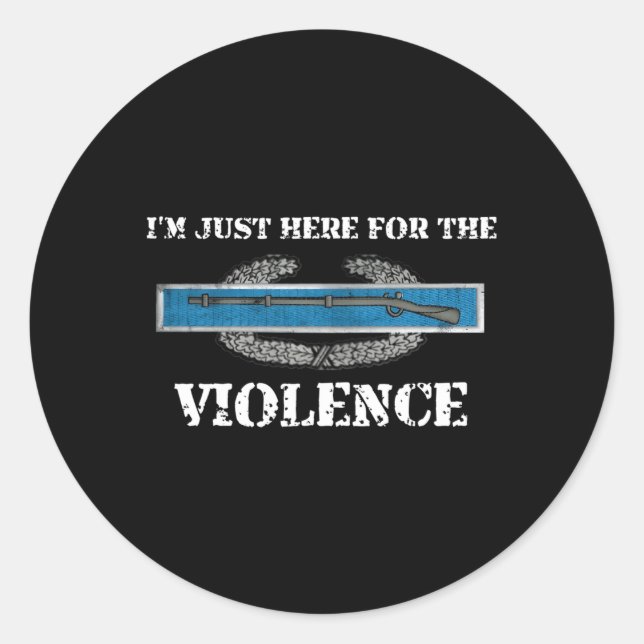 Ich bin gerade hier für die Cib Gewalt Combat Infa Runder Aufkleber (Vorderseite)