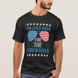 Ich bin gerade hier für die Feuerwerke T-Shirt