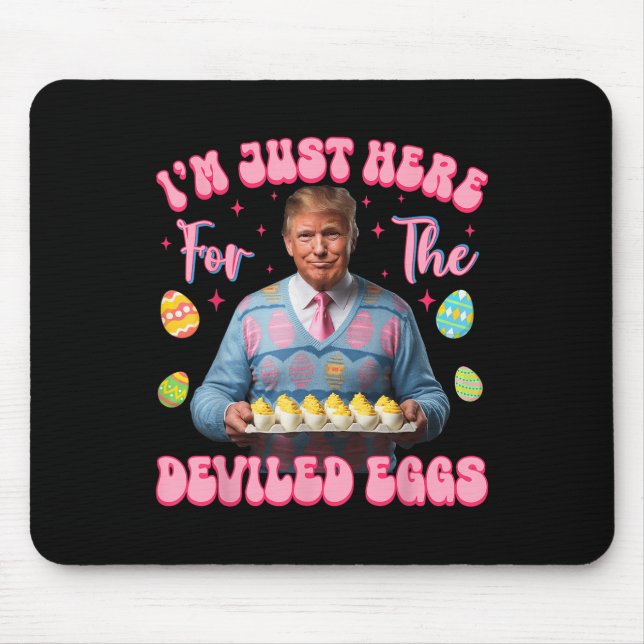 Ich bin gerade hier für die geweihten Eier Funny T Mousepad (Vorne)