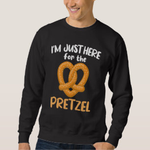 Ich bin gerade hier für die Liebe des Bretzel-Brut Sweatshirt