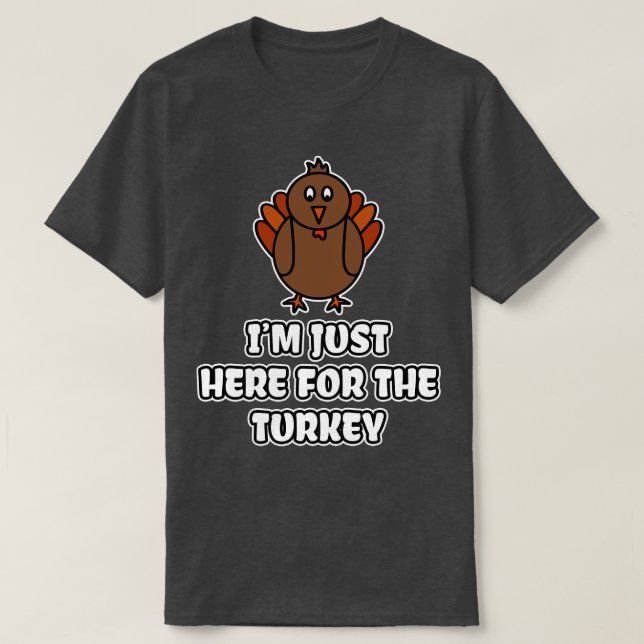 Ich bin gerade hier für die Türkei T-Shirt (Design vorne)