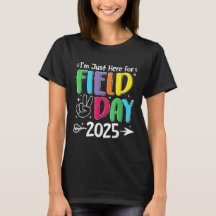 Ich bin gerade hier für Feldtag 2025 für Lehrer Ki T-Shirt