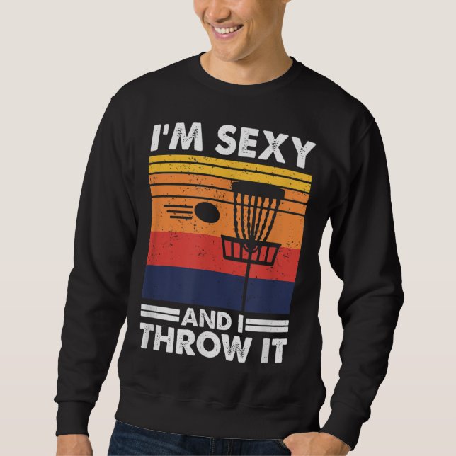 Ich bin gerade hier, um Bäume & Curse Funny Frisbe Sweatshirt (Vorderseite)