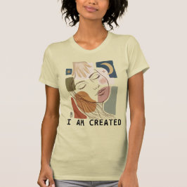 ICH BIN GESCHAFFEN - Nach Design T-Shirt