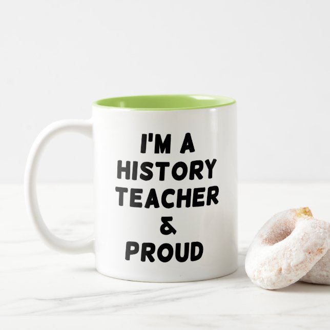 ICH BIN GESCHICHTE LEHRER & STOLZ-TASSE MIT 2 TONK ZWEIFARBIGE TASSE (Mit Donut)