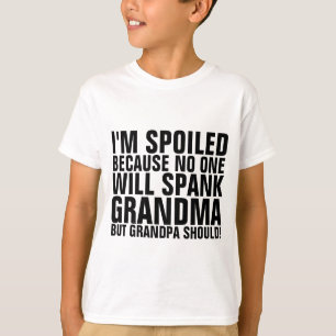 ICH BIN GESPROCHEN, KEINER WIRD GRANDMA-T - Shirt 