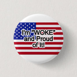 Ich bin "Geweckt" und stolz darauf! Button