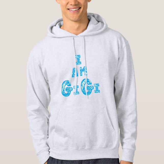 Ich bin Gigi starke Freundin Hoodie (Vorderseite)