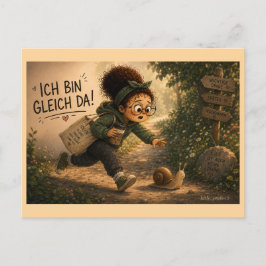 Ich bin gleich da postkarte