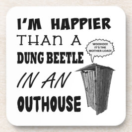 Ich bin glücklicher als ein Mistkäfer in einem Hau Getränkeuntersetzer