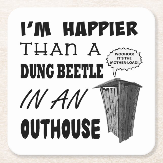 Ich bin glücklicher als ein Mistkäfer in einem Hau Rechteckiger Pappuntersetzer (Vorderseite)
