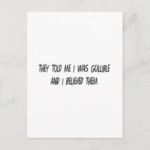Ich bin Gullible Postkarte