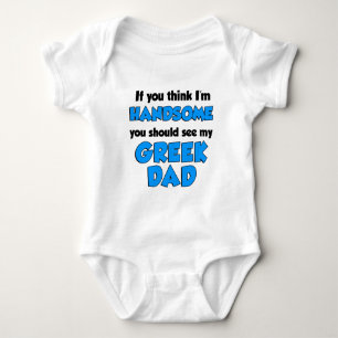 Ich bin gut aussehender griechischer Vater Baby Strampler