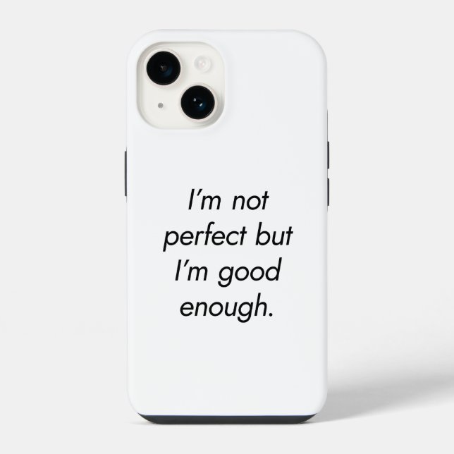Ich bin gut genug iPhone Case Hülle (Rückseite)