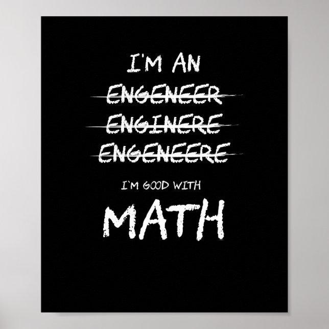 Ich bin gut mit Mathe Funny Engineer Professionals Poster (Vorne)