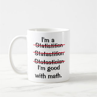 Ich bin gut mit Mathe: Statistiker-Edition-Tasse Kaffeetasse