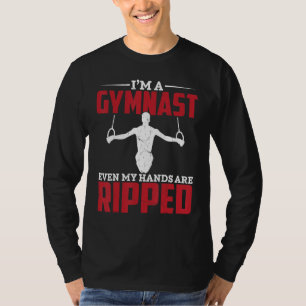Ich bin Gymnastin, selbst meine Hände sind Gymnasi T-Shirt