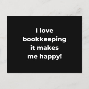 Ich bin Happy Bookkeeping It Makes! Postkarte