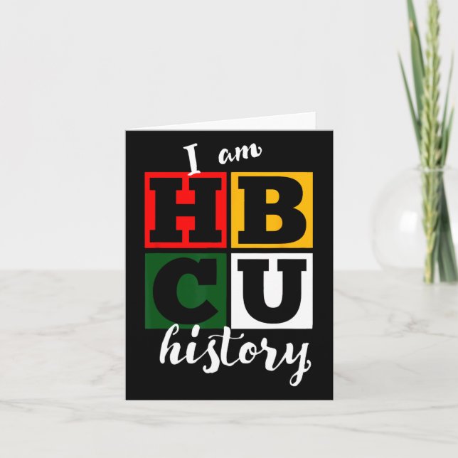 Ich bin Hbcu Geschichte - Schwarze Geschichte Mona Karte (Vorderseite)