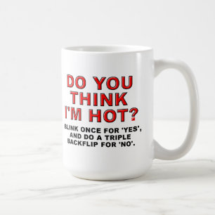 Ich bin heiß Tasse