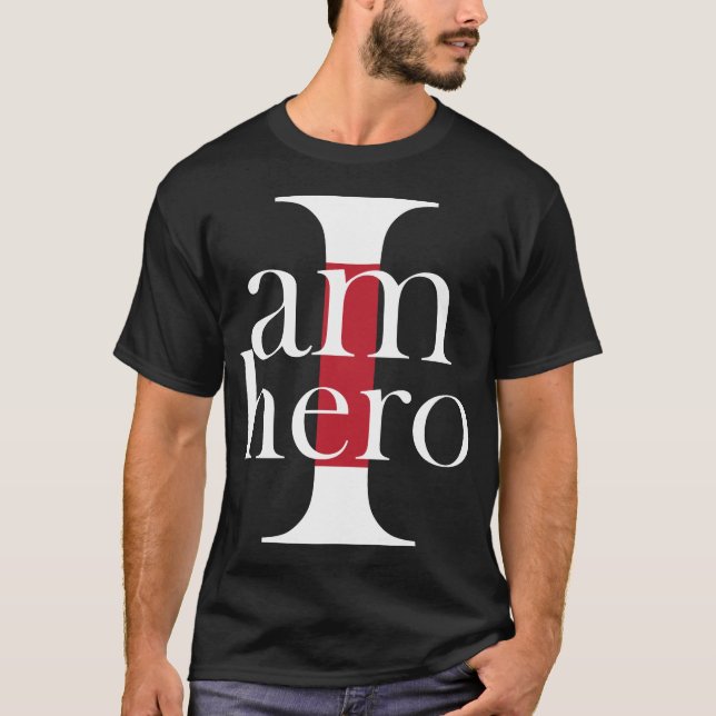 ICH BIN HERO T-Shirt (Vorderseite)