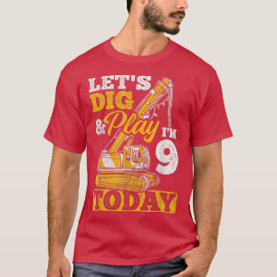 Ich bin heute 9 Lkw-Baubagger T-Shirt