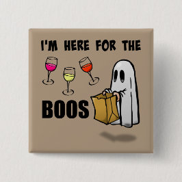 Ich bin hier für das Boos Funny Halloween Ghost Button