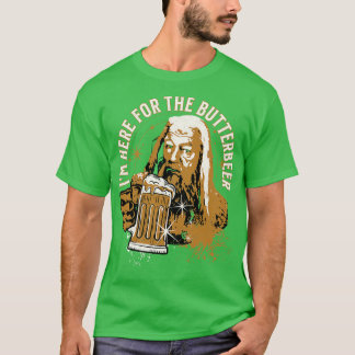 Ich bin hier für den Butterbeer-Bier trinkenden Za T-Shirt